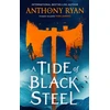 KNYGA Anthony Ryan Tide of Juodas Steel, the bloody first novel in a blockbuster epic fantasy series with a strong Norse flavour