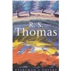 KNYGA Anthony Thwaite R. S. Thomas: Everyman Poetry