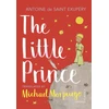 KNYGA Antoine de Saint-Exupéry Little Prince, A new translation by Michael Morpurgo