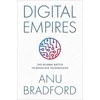 KNYGA Anu Bradford Digital Empires, The Global Battle to Regulate Technology