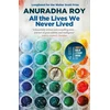 KNYGA Anuradha Roy All the Lives We Never Lived