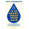 KNYGA Anya Hindmarch If In Doubt, Wash Your Hair