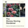 KNYGA Anya Lautenbach Money-Saving Gardener, Create Your Dream Garden at a Fraction of the Cost
