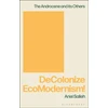 KNYGA Ariel Salleh DeColonize EcoModernism!