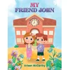 KNYGA Arleen Mccarthy My Friend John