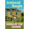 KNYGA Armistead Maupin Mona of the Manor