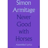 KNYGA Armitage S Never Good with Horses