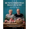 KNYGA Arne Carlos 65 New Christmas Balls to Knit, Make Your Own Nordic-Inspired Heirloom Decorations