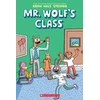 KNYGA Aron Nels Steinke Mr Wolf's Class