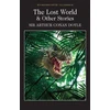 KNYGA Arthur Conan Doyle Doyle, Sir Arthur Conan Lost World and Other Stories