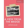 KNYGA Arthur Miller Miller Arthur Oxford Playscripts: A View from the Bridge