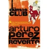 KNYGA Arturo Prez Reverte Dumas Club