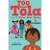 KNYGA Atinuke Too Small Tola and the Three Fine Girls