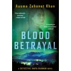 KNYGA Ausma Zehanat Khan Blood Betrayal