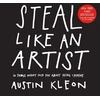 KNYGA Austin Kleon Kleon Austin Steal Like an Artist: 10 Things Nobody Told You About Being Creative