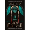 KNYGA Ava Reid Lady Macbeth
