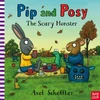 KNYGA Axel Scheffler Pip and Posy: The Scary Monster
