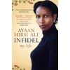 KNYGA Ayaan Hirsi Ali Infidel