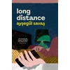 KNYGA Aysegul Savas Long Distance