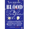 KNYGA B M Howard Blood and Fireflies