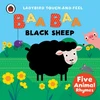 KNYGA Baa, Baa, Juodas Sheep: Ladybird Touch and Feel Rhymes