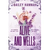 KNYGA Bailey Hannah Alive and Wells, The must-read, small-town spicy cowboy romance that will have you LASSOED