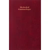 KNYGA Baker Publishing Group Book of Common Prayer, Enlarged Edition, Burgundy, CP420 701B Burgundy