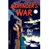 KNYGA Bali Rai Mohinder's War