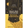 KNYGA Banana Yoshimoto Dead-End Memories