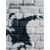 KNYGA Banksy Wall and Piece