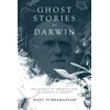 KNYGA Banu Subramaniam Ghost Stories for Darwin