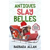 KNYGA Barbara Allan Antiques Slay Belles