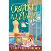 KNYGA Barbara Emodi Crafting a Getaway, Gasper's Cove Mysteries Book 4
