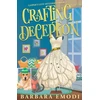 KNYGA Barbara Emodi Crafting Deception, Gasper's Cove Mysteries Book 2
