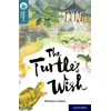KNYGA Barbara Laban Oxford Reading Tree TreeTops Reflect: Oxford Level 19: The Turtle's Wish