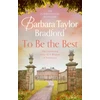 KNYGA Barbara Taylor Bradford To Be the Best