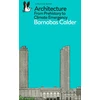 KNYGA Barnabas Calder Architecture, From Prehistory to Climate Emergency