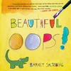 KNYGA Barney Saltzberg Beautiful Oops!