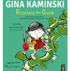 KNYGA Barr Green Craig Gina Kaminski Rescues the Giant