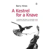 KNYGA Barry Hines Kestrel for a Knave