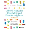 KNYGA Barton Cobert Cobert's Manual Of Drug Safety And Pharmacovigilance (Third Edition)