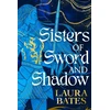 KNYGA Laura Bates Sisters of Sword and Shadow