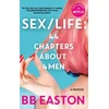 KNYGA BB Easton SEX/LIFE: 44 Chapters About 4 Men