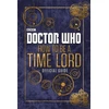 KNYGA Bbc Doctor Who: How to be a Time Lord - The Official Guide