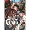 KNYGA Be Con Sister and Giant: A Young Lady Is Reborn in Another World, Vol. 2
