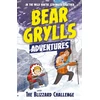 KNYGA Bear Grylls Adventure 1: The Blizzard Challenge, by bestselling author and Chief Scout Bear Grylls
