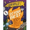KNYGA Bear Grylls Do Your Best, How to be a Scout
