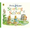 KNYGA Beatrix Potter Peter Rabbit Tales: Starting School