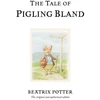 KNYGA Beatrix Potter Tale of Pigling Bland, The original and authorized edition
