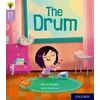 KNYGA Becca Heddle Oxford Reading Tree Story Sparks: Oxford Level 1+: The Drum